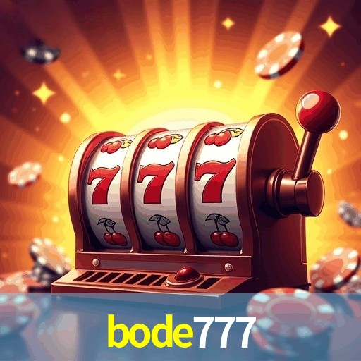 BODE777